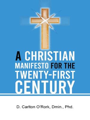 cover image of A Christian Manifesto for the Twenty-First Century